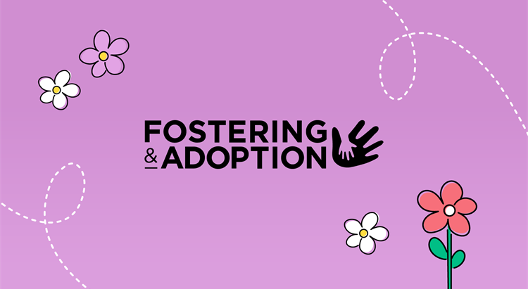 Find information on fostering and adoption